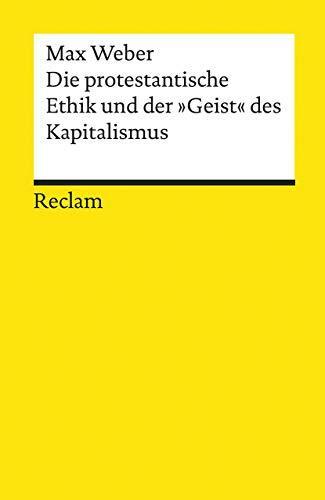 Die protestantische Ethik und der "Geist" des Kapitalismus (German language, 2017)