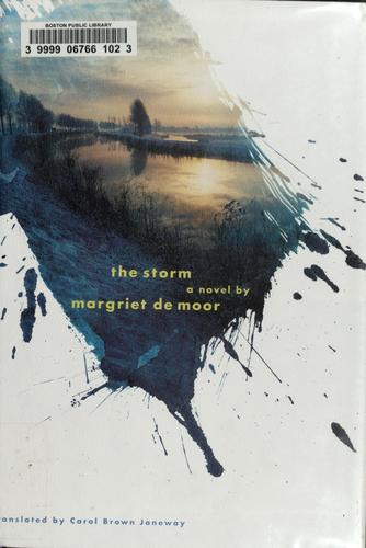 Margriet de Moor: The storm (2010, Alfred A. Knopf)