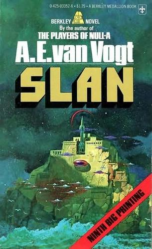 A. E. van Vogt: Slan (Paperback, 1977, Berkley Publishing Co.)