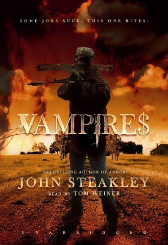 Tom Weiner, John Steakley: Vampire$ (AudiobookFormat, 2010, Blackstone Audio, Inc., Blackstone Audiobooks)