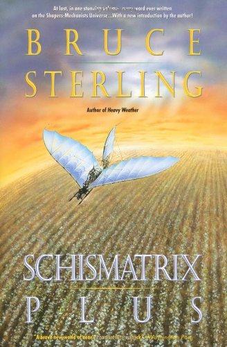 Schismatrix Plus (1996)