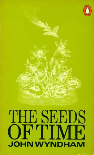 The Seeds of Time (1973, Penguin Books Ltd)