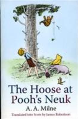 The Hoose At Poohs Neuk (2010, Black and White Publishing)