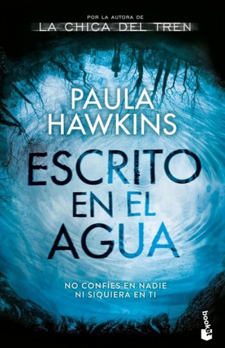 Paula Hawkins: Escrito en el agua (2021, Booket)