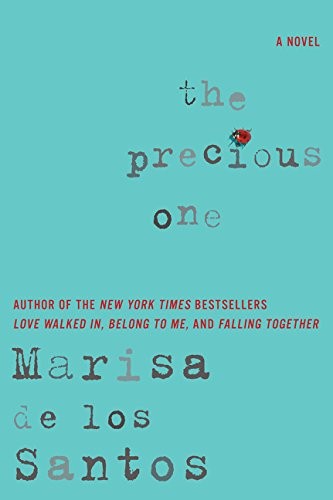 The Precious One (Paperback, 2015, William Morrow)