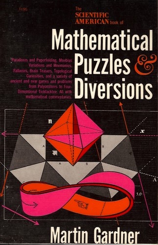 Martin Gardner: Mathematical Puzzles & Diversions (Paperback, 1988, Fireside)