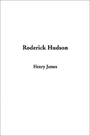 Henry James: Roderick Hudson (Hardcover, 2002, IndyPublish.com)