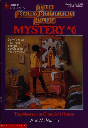 Ann M. Martin: The Mystery at Claudia's House (1992, Scholastic Inc.)
