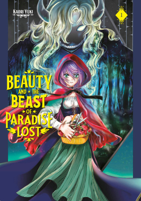 Kaori Yuki: Beauty and the Beast of Paradise Lost, Vol. 1 (Paperback, 2021, Kodansha America, Incorporated)