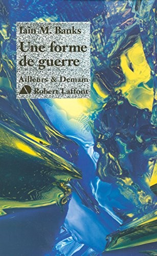 Une forme de guerre - NE (Paperback, French language, 2004, ROBERT LAFFONT)