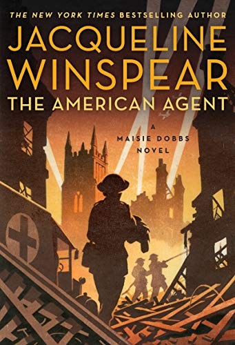 Jacqueline Winspear: The American Agent (Hardcover, 2019, Harper)