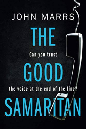 John Marrs: The Good Samaritan (Paperback, 2018, Thomas & Mercer)