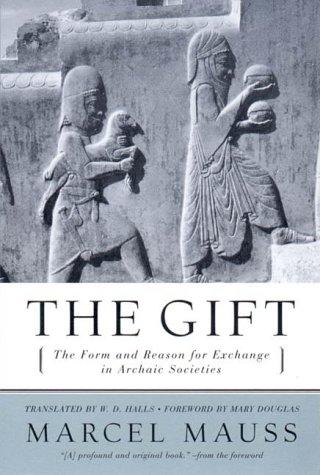 Marcel Mauss: The Gift (2000, W. W. Norton & Company)