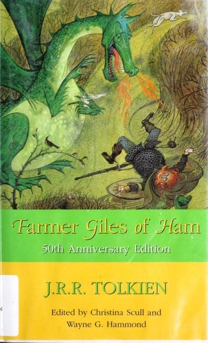 Farmer Giles of Ham (1999, Houghton Mifflin Co.)