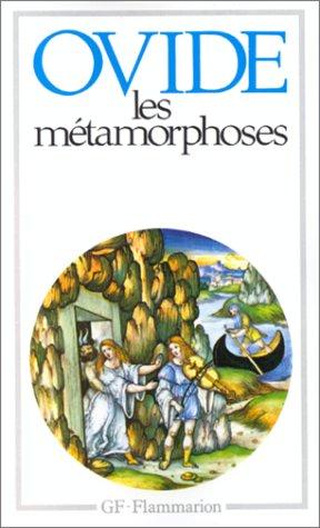 Les métamorphoses (Paperback, French language, 1992, Editions Flammarion)