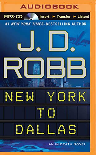 Susan Ericksen, Nora Roberts: New York to Dallas (AudiobookFormat, 2014, Brilliance Audio)