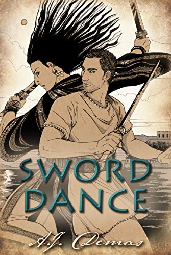 A J Demas: Sword Dance (Paperback, 2019, Sexton's Cottage Books)