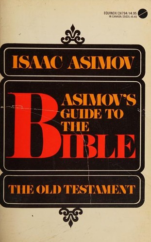 Asimov's Guide to the Bible (1971, Equinox Books)