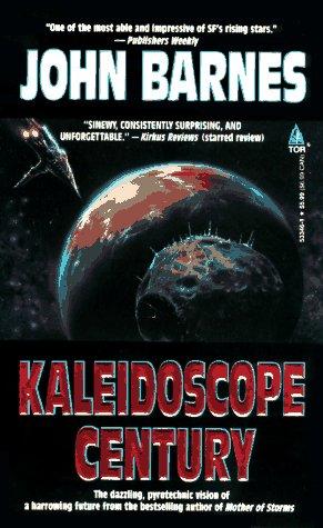 Kaleidoscope Century (Meme Wars) (Paperback, 1996, Tor Science Fiction)