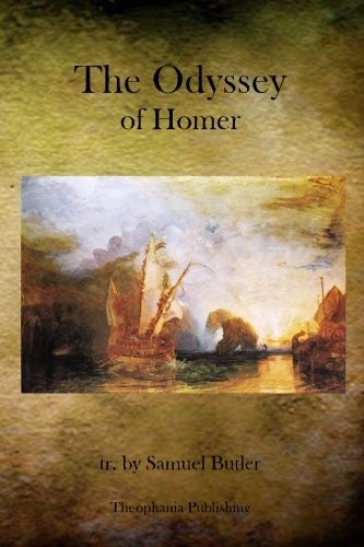 The Odyssey of Homer (Paperback, 2011, Theophania Publishing)
