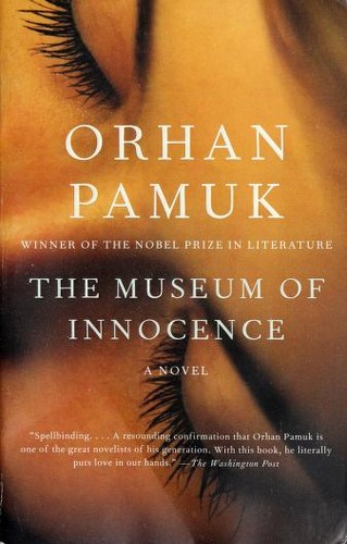 Orhan Pamuk: The museum of innocence (Paperback, 2010, Vintage International)