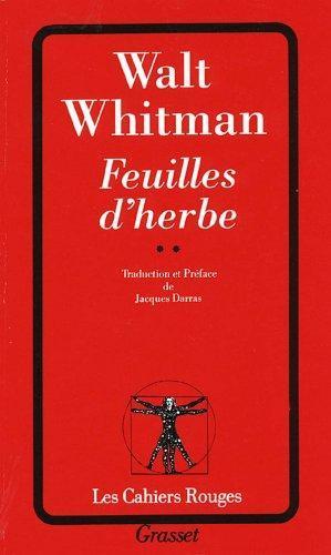 Walt Whitman: Feuilles d'herbe ** (French language)