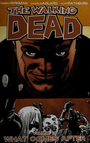 The Walking Dead, Vol. 18 (Paperback, 2013, Image Comics)