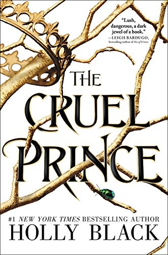 The Cruel Prince (The Folk of the Air) (2018, Little, Brown Books for Young Readers)