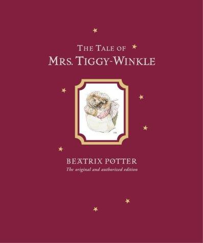 The Tale of Mrs. Tiggy-Winkle (Hardcover, 2005, Frederick Warne Publishers Ltd)
