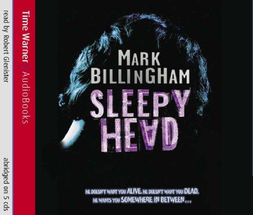 Mark Billingham: Sleepyhead (AudiobookFormat, 2005, Time Warner AudioBooks)