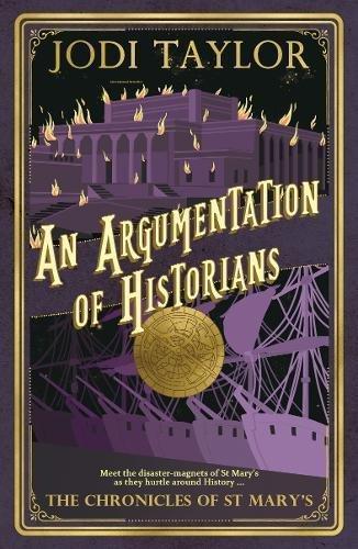 An Argumentation of Historians (The Chronicles of St Mary's, #9) (2018)