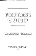 Winston Groom: Forrest Gump (1986, Doubleday)