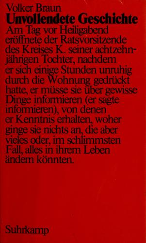 Volker Braun: Unvollendete Geschichte (German language, 1985, Suhrkamp)