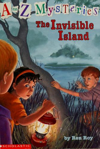 Ron Roy: The invisible island (2001, Scholastic)