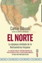 Carrie Gibson, Pablo García Hervás: El Norte (Paperback, 2022, Editorial Edaf, S.L.)