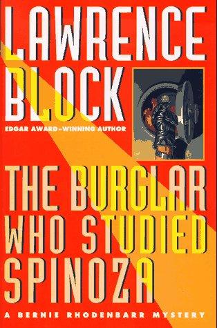 Lawrence Block: The burglar who studied Spinoza (1997, Dutton)