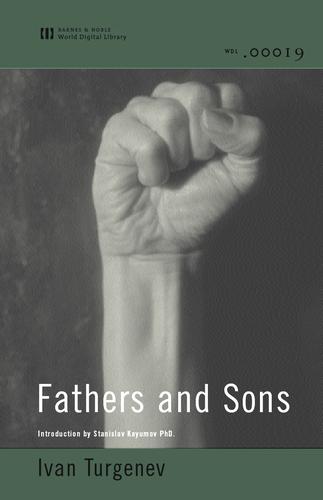 Ivan Sergeevich Turgenev: Fathers and Sons (EBook, 2002, Barnes & Noble World Digital Library)