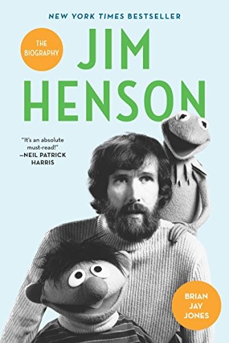 Brian Jay Jones: Jim Henson (Paperback, 2016, Ballantine Books)