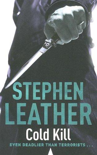 Stephen Leather: Cold Kill (Dan Shepherd Mysteries) (Paperback, 2007, Hodder Headline)