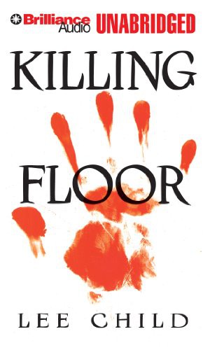 Dick Hill, Lee Child: Killing Floor (AudiobookFormat, 2012, Brilliance Audio)