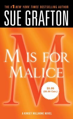 Sue Grafton: M Is for Malice                            Kinsey Millhone Mysteries Paperback (2011, St. Martin's Press)