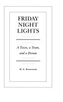 Buzz Bissinger: Friday night lights (1990, Addison-Wesley Pub. Co.)