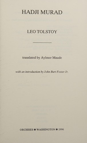 Leo Tolstoy: Hadji Murad