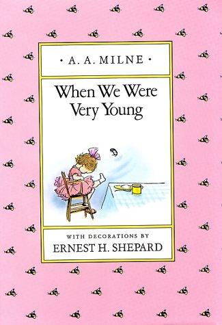 A. A. Milne: When we were very young (Hardcover, 1988, Dutton Children's Books)