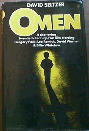 David Seltzer: The Omen (Hardcover, 1976, New American Library, Arthur Barker)