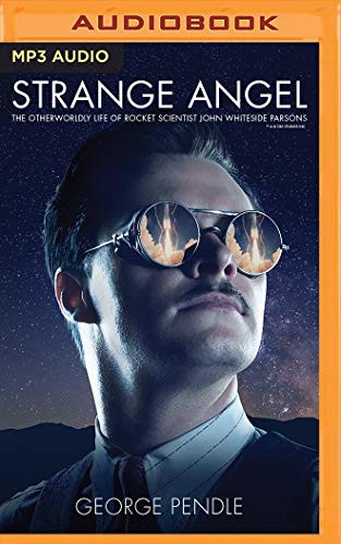 James Langton, George Pendle: Strange Angel (AudiobookFormat, 2019, Brilliance Audio)