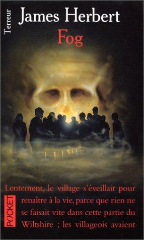 James Herbert: Fog (Paperback, French language, 1990, Pocket)