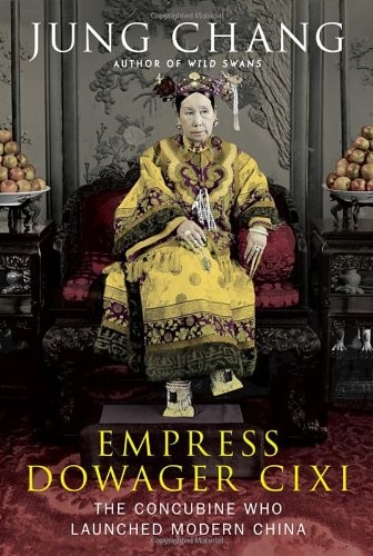 Jung Chang: Empress Dowager Cixi (Hardcover, 2013, Knopf, Brand: Knopf)