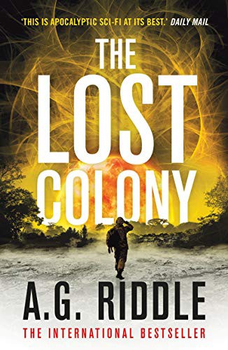 The Lost Colony (Paperback, 2021, Head of Zeus -- an AdAstra Book)