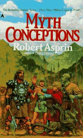 Robert Asprin: Myth Conceptions (Myth Books) (1996, Ace Books)